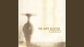 Watch Hope Blister Is Jesus Your Pal video