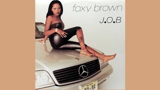 Watch Foxy Brown Job video