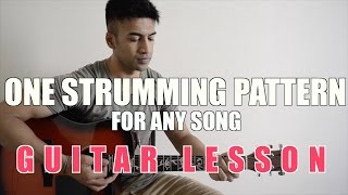 07 Guitar Tip One Strumming Pattern For Any Song 07 Guitar Tip One Strumming Pattern For Any Song