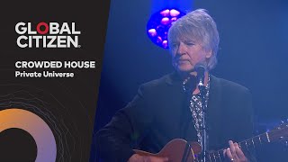 Crowded House Performs 'Private Universe' | Global Citizen Nights
