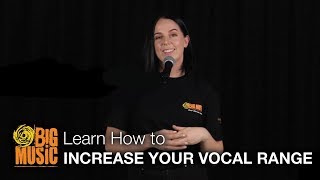 Level 1: How to Increase Your Vocal Range