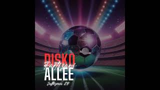 Disko Partizani Allee Radio Edit