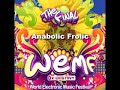 Anabolic Frolic live at WEMF World Electronic Music Festival