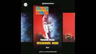 Raumschiff Promet 10: Entscheidung: Risiko (Komplettes Hörbuch)