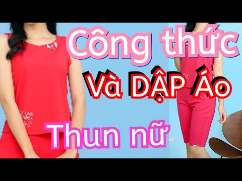 Hướng dẫn dạy cắt may cơ bản công thức và dập áo nữ/Dạy công thức chuẩn và dập áo sát nách nữ/ Bộ đồ