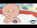 CAILLOU 4 HOUR Special Full Episodes | Caillou's Bath Time | ...