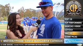 CIF-SS Baseball Podcast | April 12, 2019 | Rancho Verde, Loyola, Santa Margarita