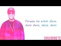 Daddy Yankee Ft Bad Bunny Becky G Natti Natasha Dura Remix Letra