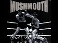 Mushmouth ‎-- Out To Win [Full Album]