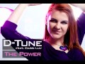 D-Tune feat. Cassi Luv - The Power