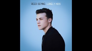 Watch Reed Deming Lonely Kids video