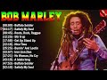 Bob Marley Greatest Hits Ever - The Very Best Of Bob Marley Songs Playlist