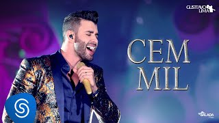 Gusttavo Lima - Cem Mil