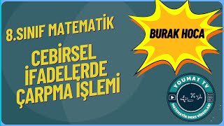 8.sınıf matematik cebirsel ifadelerde çarpma işlemi