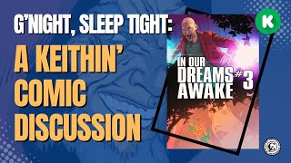 In Our Dreams Awake - A Dreampunk Comic Kickstarter