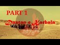 Dastan e Karbala Full Movie in Urdu - Part 1