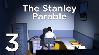 The Stanley Parable - Part 3 Full Gameplay Walkthrough - Quest For All Endings