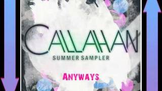 Watch Callahan Anyways video