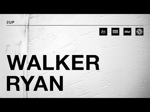 Walker Ryan - 2UP