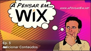 Tutorial Wix (Ep 3 - Adicionar conteúdos)