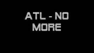 Watch ATL No More video