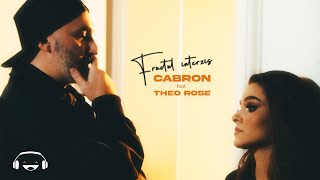 Cabron Ft. Theo Rose - Fructul Interzis