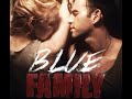 Blue Family Movie - Full Movie Película