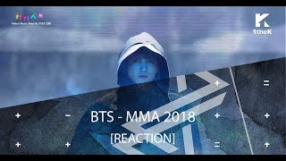 BTS (방탄소년단) - MMA2018 (2L8 REACTION)