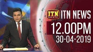 ITN News 2019-04-30 | 12.00 PM