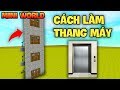 Mini World : Block Art CÁCH LÀM THANG MÁY TRONG NHÀ NHƯ THẬT TIỆN LỢI *GUMBALL MINI WORLD