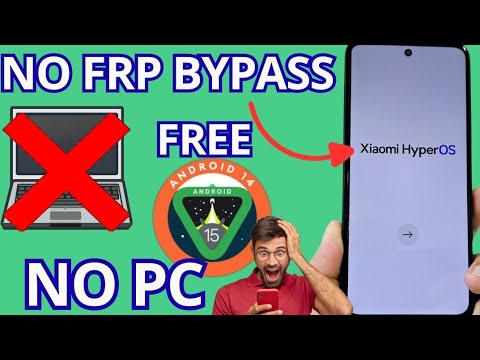 WITHOUT PC ANDROID 15 – 14 – Xiaomi Redmi Note Frp WITHOUT PC ANDROID 15 – 14 – Xiaomi Redmi Note Frp
