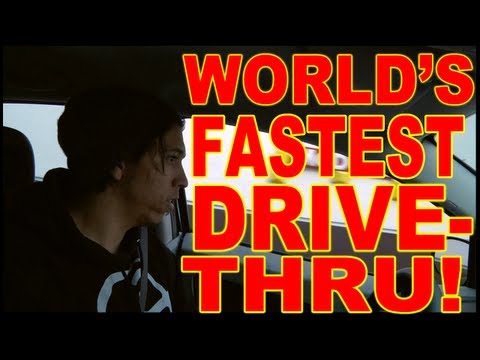 World’s Fastest Drive-Thru