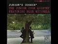 Junior Cook Quintet - Sweet Cakes