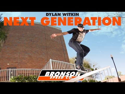 Dylan Witkin: Rollin' Deep for Bronson Speed Co.