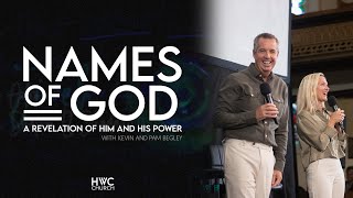 Names Of God | Kevin and Pam Begley