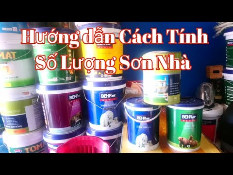 Hướng dẫn Cách Tính Số Lượng Sơn Nhà 100 Mét Vuông