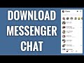 How To Download Facebook Messenger Chat Conversation