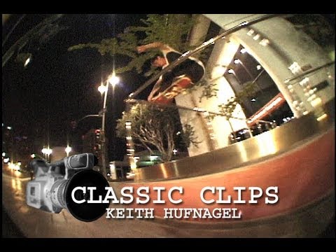 Skateboarding Classic Clips #18 - Keith Hufnagel - HUF