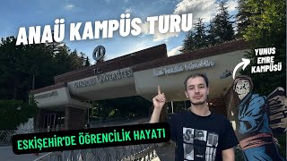 Eskişehir Anadolu Üniversitesi Tanıtım Turu I Türkiye'nin Öğrenci Şehri Eskişehi
