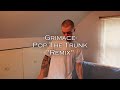 Grimace "Pop The Trunk Remix" Live
