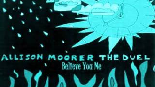 Watch Allison Moorer Believe You Me video