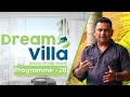 Dream Villa Episode 29
