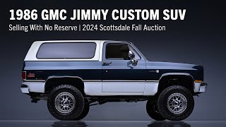 First Look - 1986 Gmc Jimmy Custom Suv - Barrett-Jackson 2024 Scottsdale Fall Auction