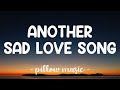 Another Sad Love Song - Toni Braxton (Lyrics) 🎵