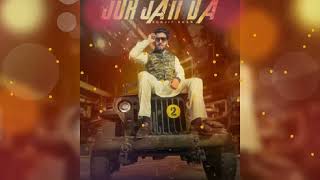 Jor Jatt Da Surjit Khan New Punjabi Songstatus