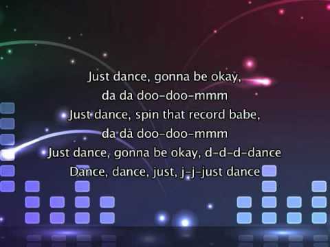 Lady Gaga Just Dance Lyrics. Lady Gaga Just Dance Featuring Lady Gaga ft Colby O Donis -.