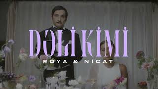Röya X Nicat Rəhimov Dəli Kimi Dj Rufat Moombahaton Vocal Mix