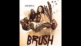 "Brush" The Movie