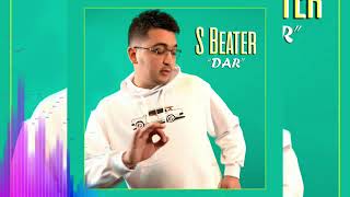 S beater - Dar (audio)