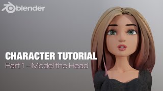 Blender Complete Character Tutorial - Part1 - Modeling The Head